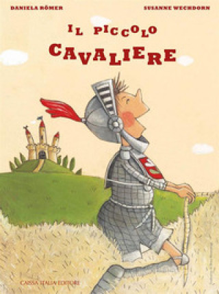 Knjiga piccolo cavaliere Daniela Römer