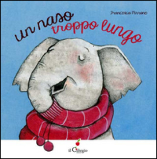 Kniha naso troppo lungo Francesca Pirrone