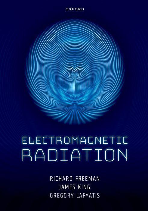 Knjiga Electromagnetic Radiation (Paperback) Prof Richard (Ohio State University) Freeman