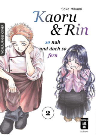 Kniha Kaoru und Rin 02 Saka Mikami