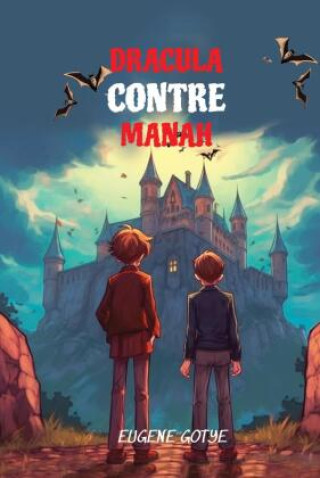 Carte Lerne Französisch mit Dracula Contre Manah Eugene Gotye