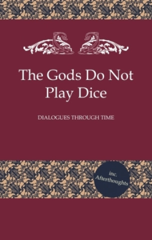 Kniha The Gods Do Not Play Dice Hermann Selchow