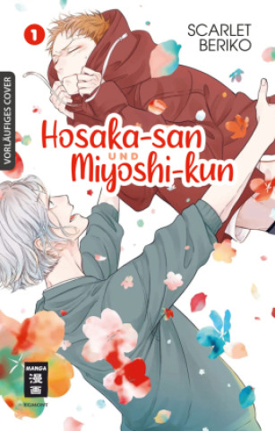 Kniha Hosaka-san und Miyoshi-kun 01 Scarlet Beriko