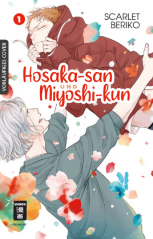 Buch Hosaka-san und Miyoshi-kun 01 Scarlet Beriko