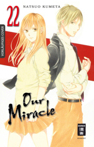 Kniha Our Miracle 22 Natsuo Kumeta