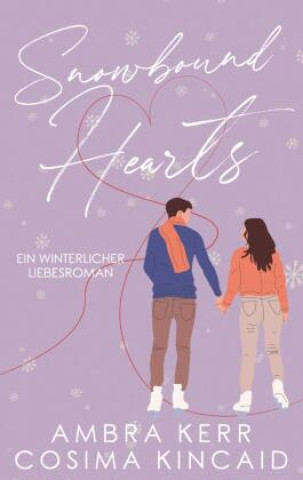 Knjiga SNOWBOUND HEARTS Ambra Kerr