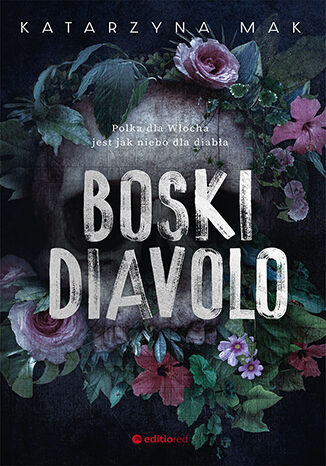 Kniha Boski Diavolo Katarzyna Mak