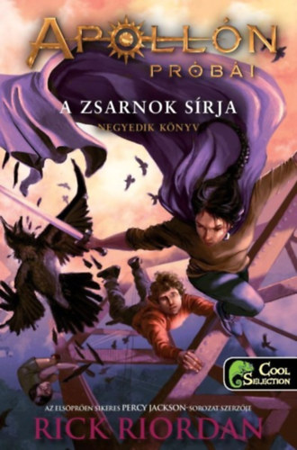 Книга A zsarnok sírja - kartonált Rick Riordan