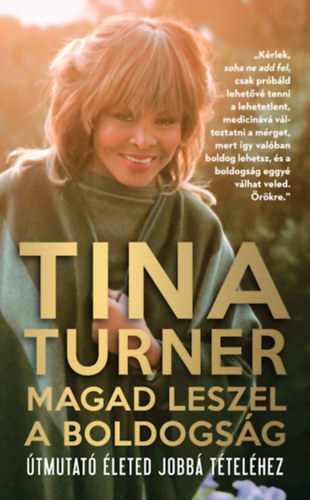 Βιβλίο Magad leszel a boldogság Tina Turner