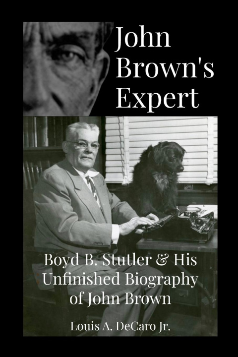 Knjiga John Brown's Expert Louis A. DeCaro Jr.