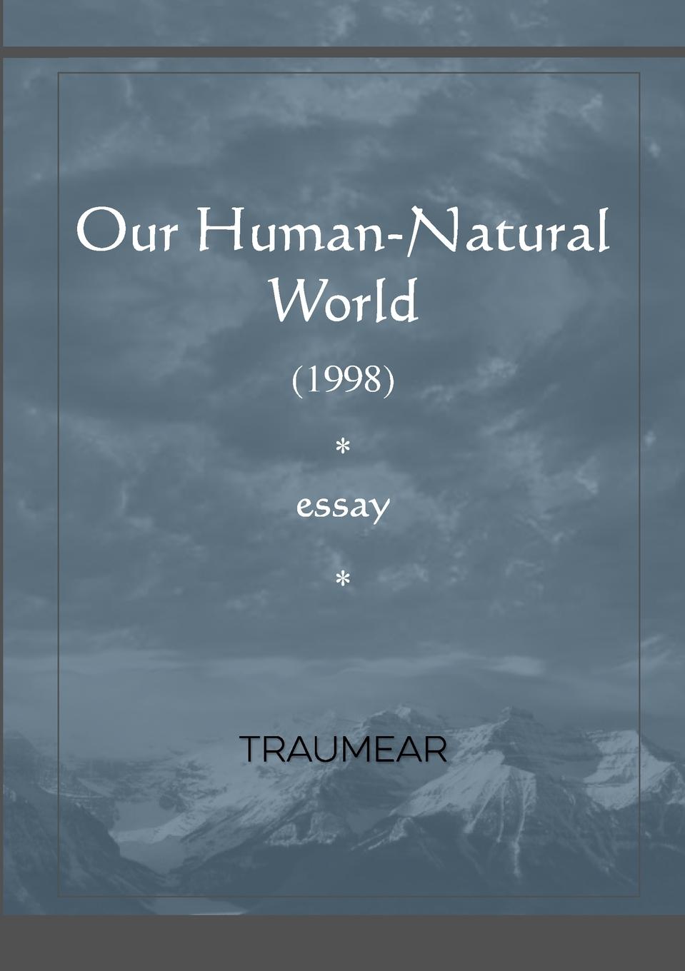Knjiga Our Human-natural World Traumear