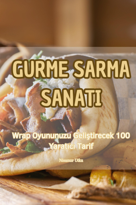 Buch GURME SARMA SANATI Nisanur Utku
