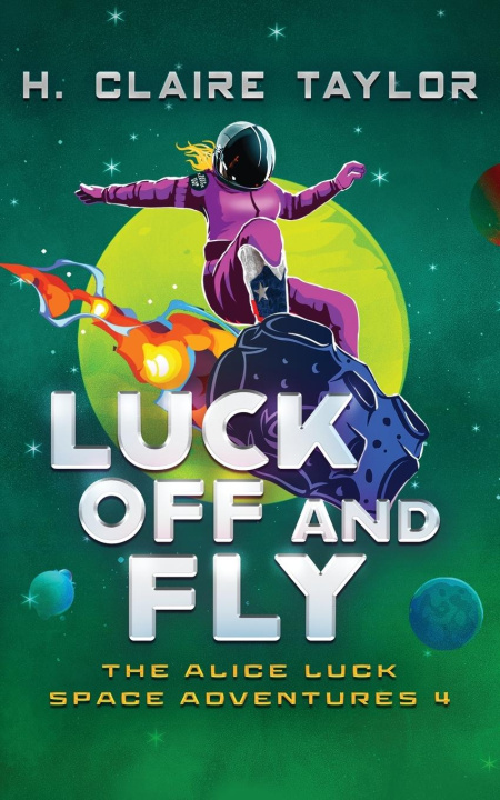 Boek Luck Off and Fly H. Claire Taylor