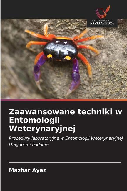 Książka Zaawansowane techniki w Entomologii Weterynaryjnej 