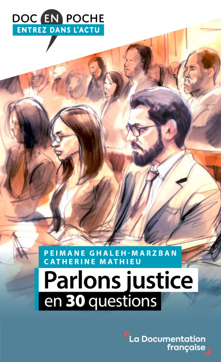 Knjiga Parlons justice en 30 questions La documentation française
