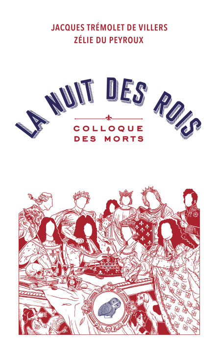 Libro La Nuit des Rois Jacques Trémolet de Villers