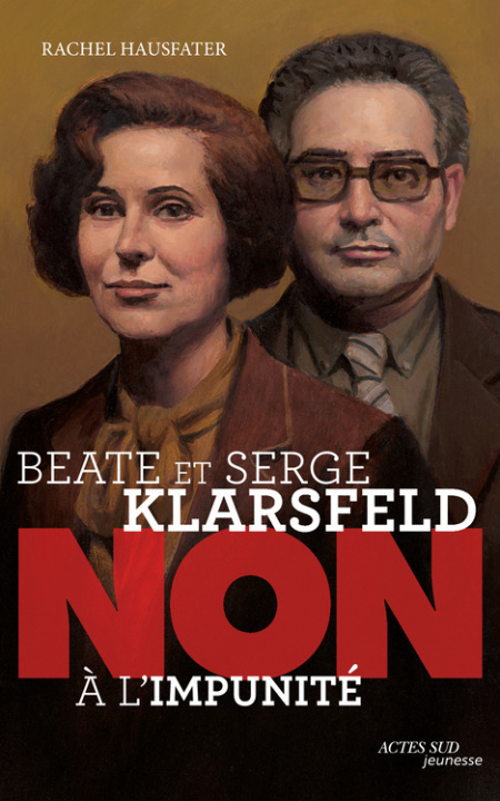 Kniha Beate et Serge Klarsfeld : "non à l'impunité" Hausfater