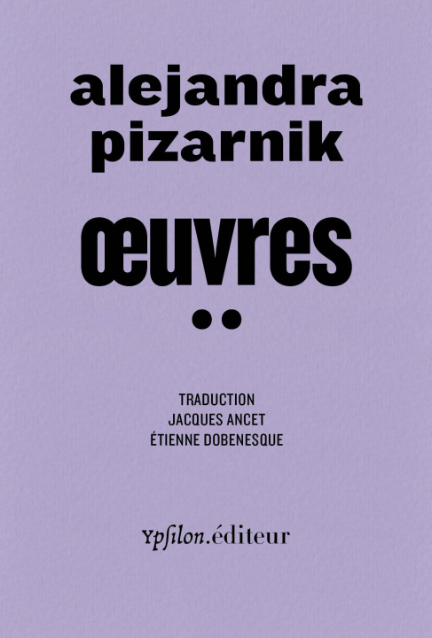 Kniha œuvres II Alejandra Pizarnik