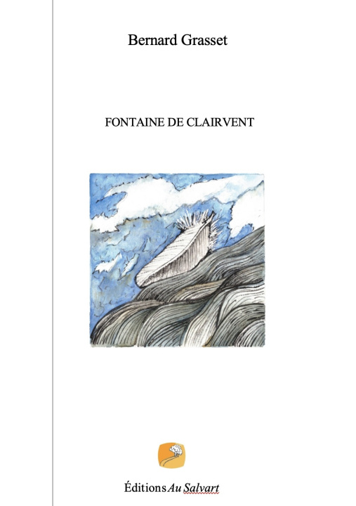 Kniha FONTAINE DE CLAIRVENT Bernard Grasset