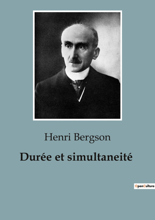 Book DUREE ET SIMULTANEITE BERGSON HENRI