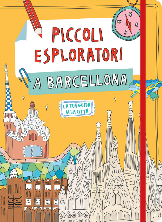 Libro Piccoli esploratori a Barcellona. La tua guida alla città Maria Cristina Ferrari
