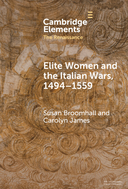 Könyv Elite Women and the Italian Wars, 1494–1559 Susan Broomhall