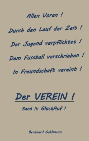 Knjiga GlückAuf! Bernhard Goldmann