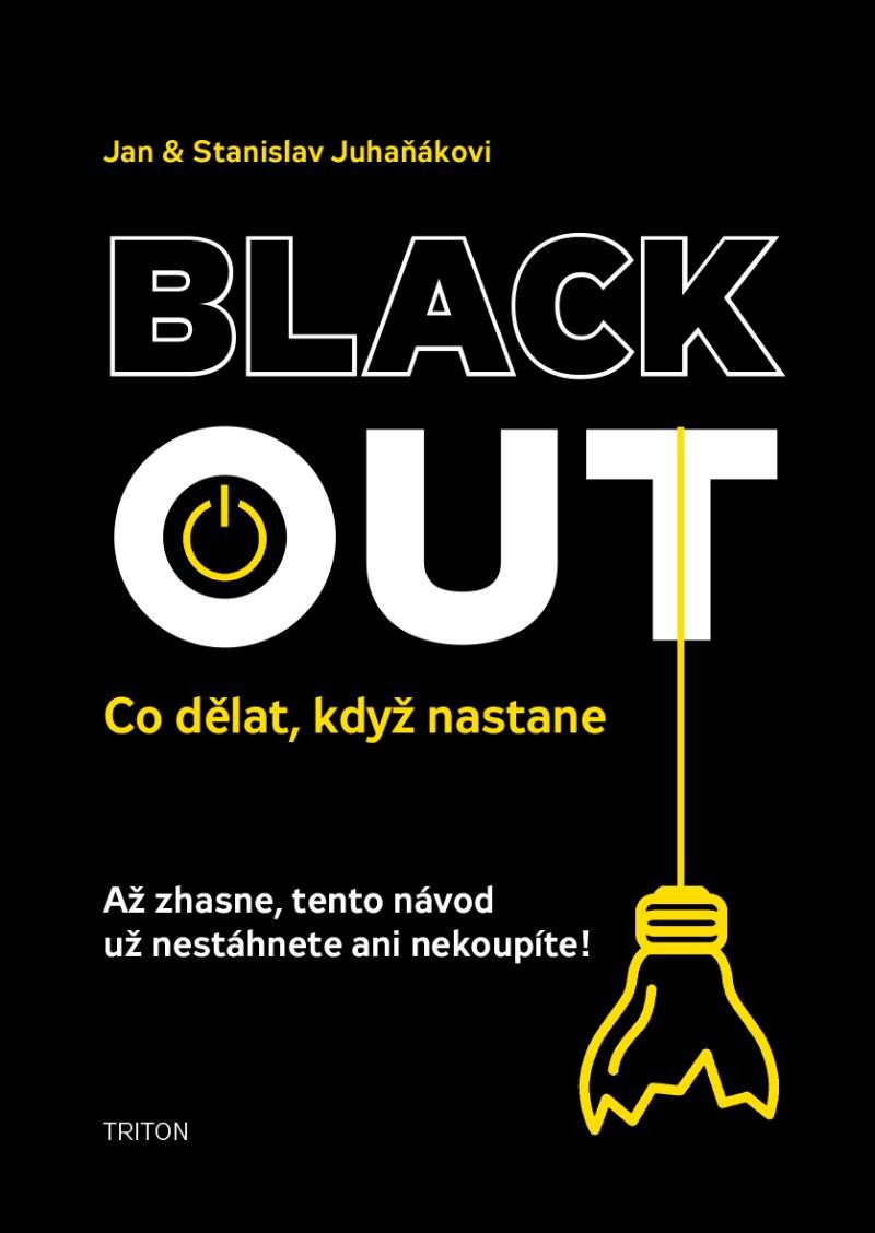 Kniha Blackout - Co dělat, když nastane Jan Juhaňák