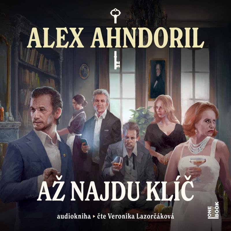 Audio Až najdu klíč - CDmp3 (Čte Veronika Lazorčáková) Alex Ahndoril