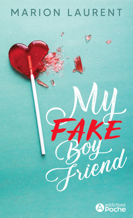 Kniha My Fake Boyfriend Laurent