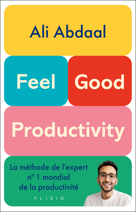 Kniha Feel-Good Productivity Abdaal