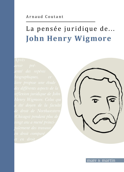 Книга la pensée juridique de John Henry Wigmore Coutant