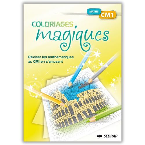 Knjiga COLORIAGES MAGIQUES MATHS PROBLEMES CM1 COLLABORATEUR SEDRAP