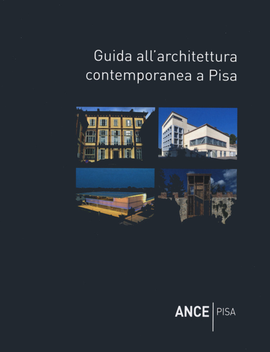 Könyv Guida all’architettura contemporanea a Pisa Federico Bracaloni