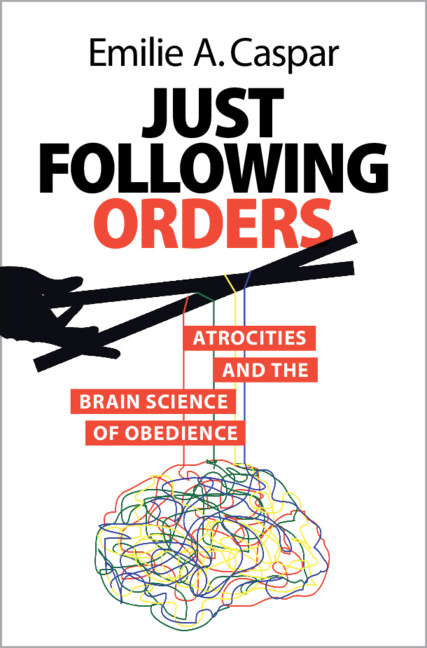 Carte Just Following Orders Emilie A. Caspar