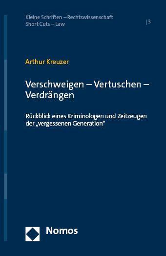 Buch Verschweigen - Vertuschen - Verdrängen Arthur Kreuzer