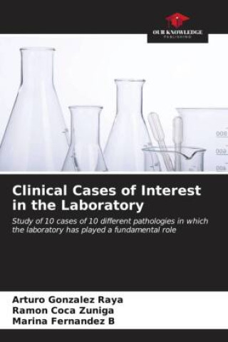 Książka Clinical Cases of Interest in the Laboratory Arturo González Raya