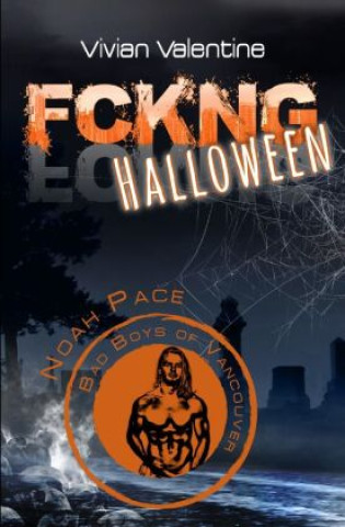 Knjiga FCKNG Halloween Vivian Valentine