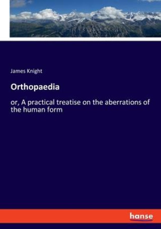 Carte Orthopaedia James Knight