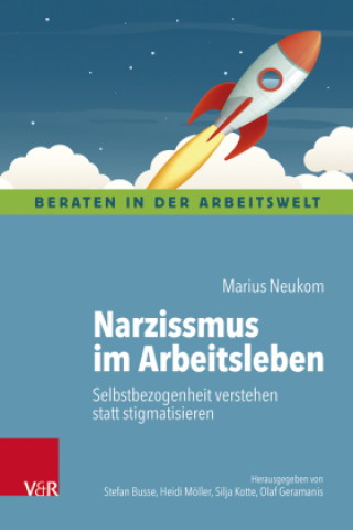 Kniha Narzissmus im Arbeitsleben Marius Neukom