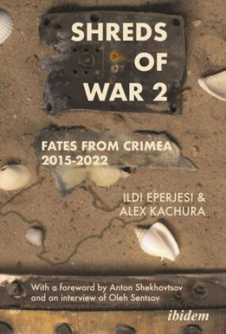 Kniha Shreds of War. Vol. 2 Ildikó Eperjesi