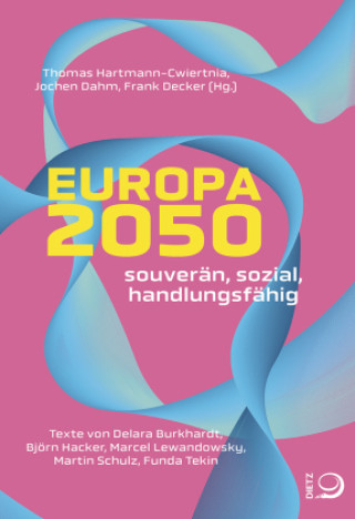 Książka Europa 2050 Thomas Hartmann-Cwiertnia