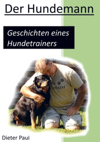 Knjiga Der Hundemann Dieter Paul