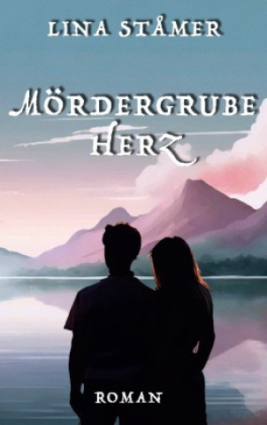 Knjiga Mördergrube Herz Lina Stamer