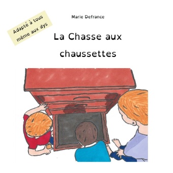 Knjiga La chasse aux chaussettes Marie Defrance