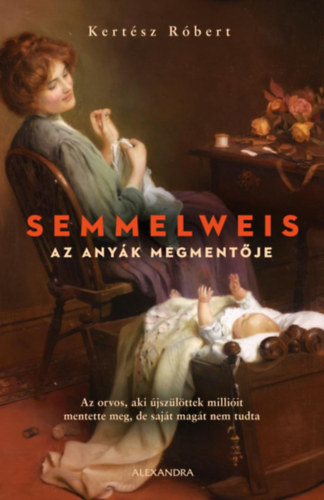 Livro Semmelweis Kertész Róbert