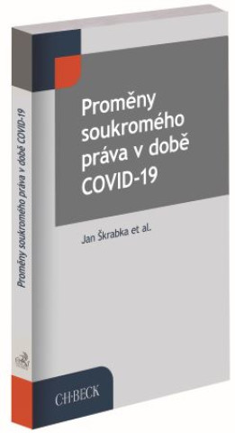 Könyv Proměny soukromého práva v době COVID-19 Jan Škrabka