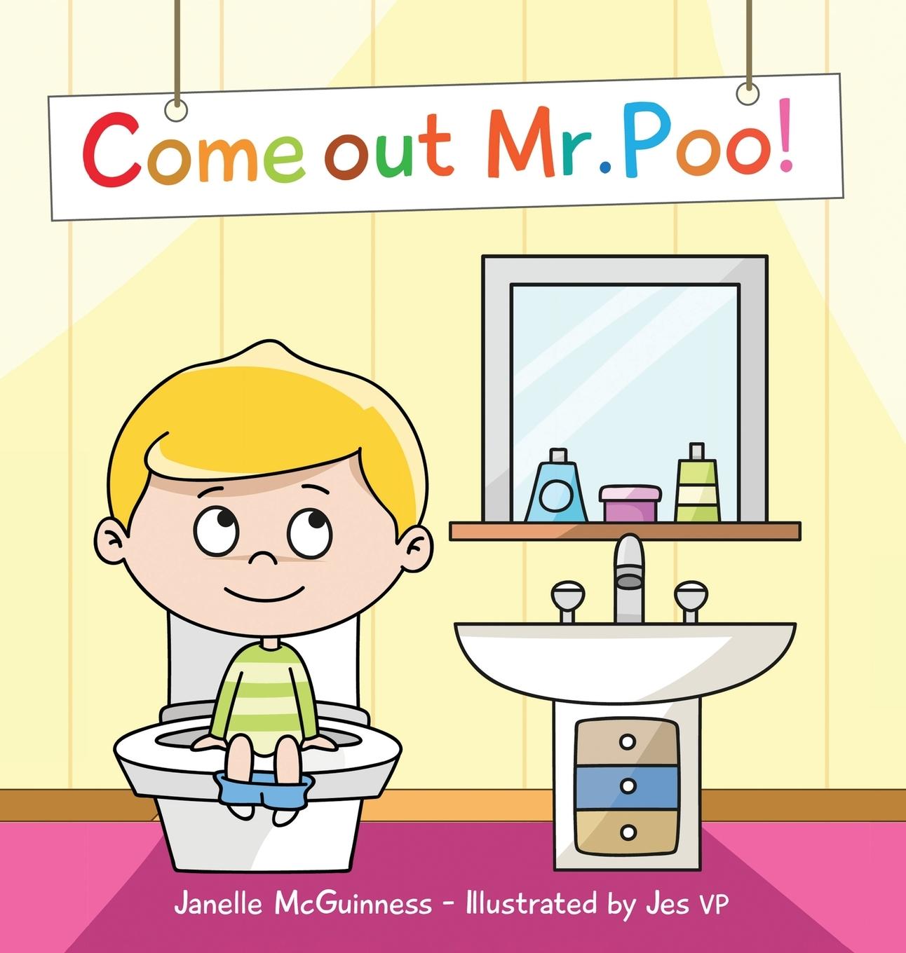 Book Come Out Mr Poo! 