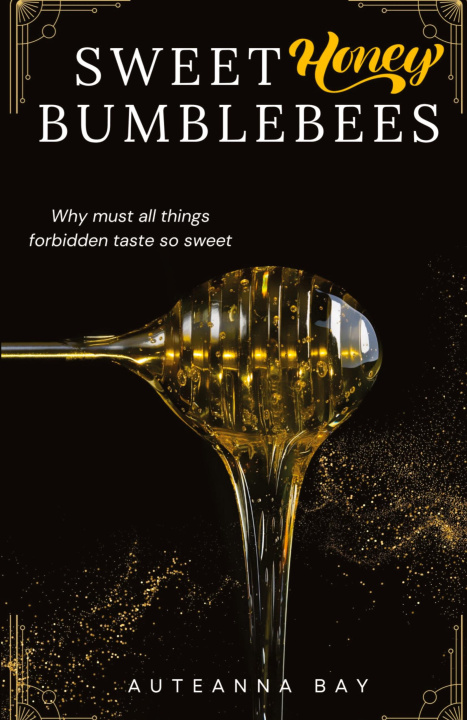 Knjiga Sweet Honey Bumblebees Auteanna Bay