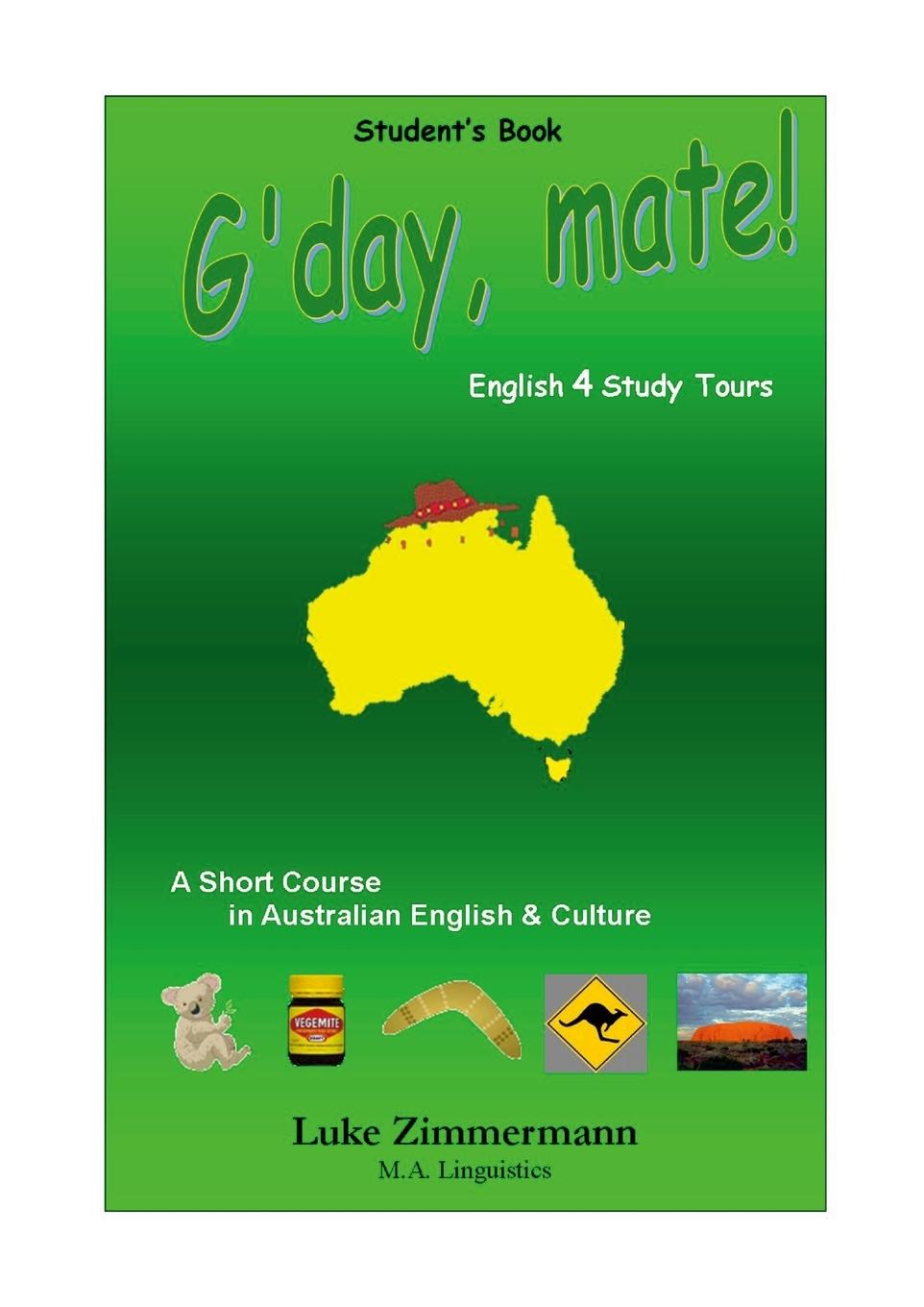 Kniha G'day, mate! Luke Zimmermann